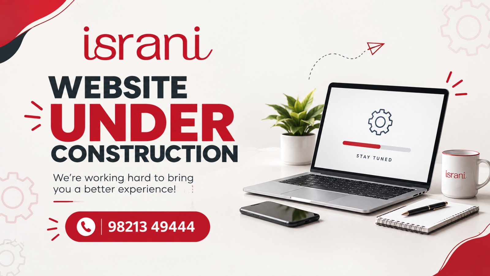 israni — Website Under Construction. We're working hard to bring you a better experience. Call 98213 49444.